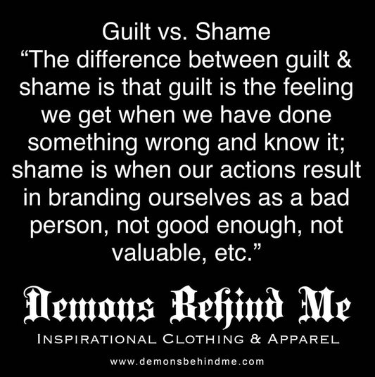 Guilt vs. Shame