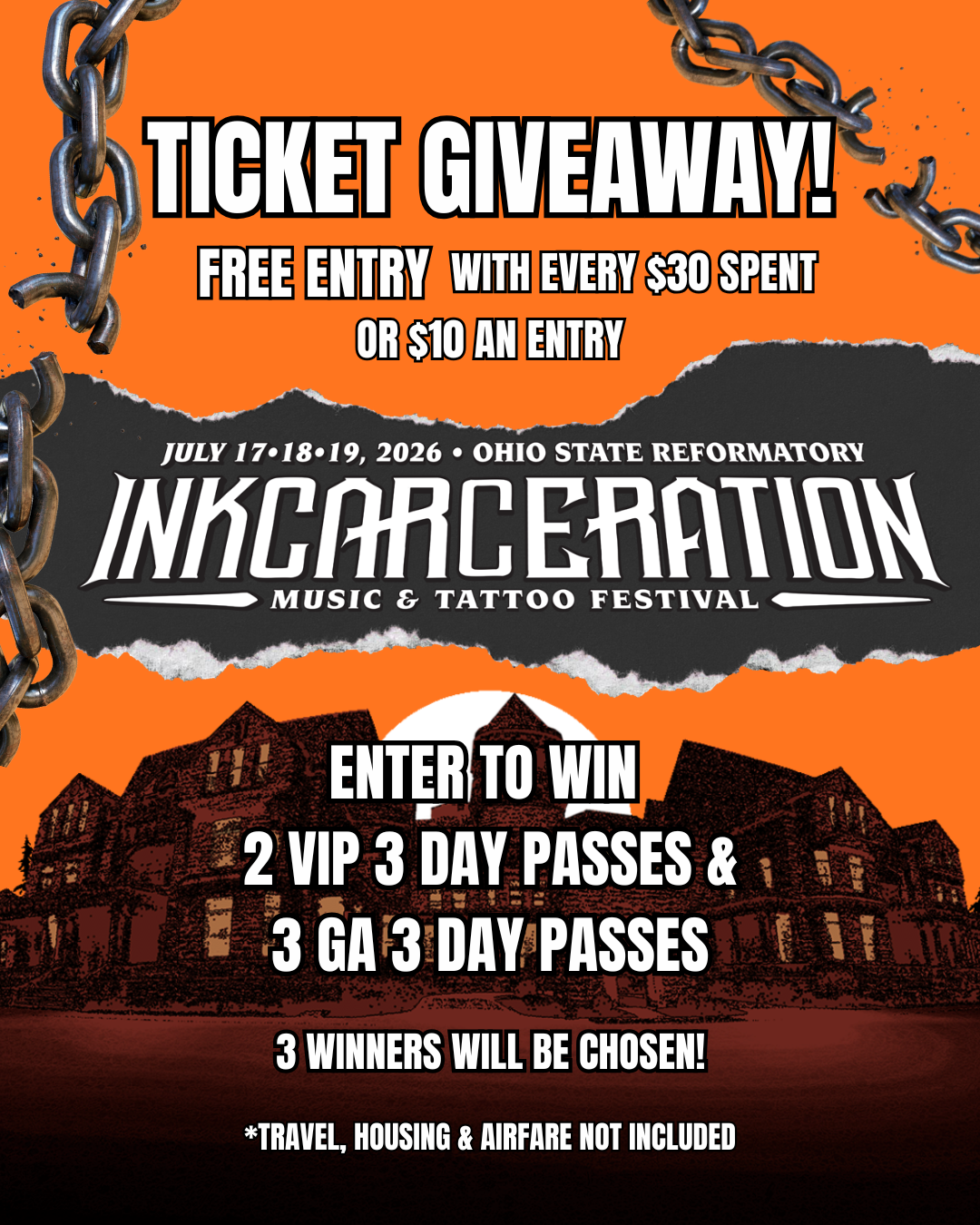 INKCARCERATION 2026 CONTEST ENTRY $10 OR FREE w/every $30 SPENT!